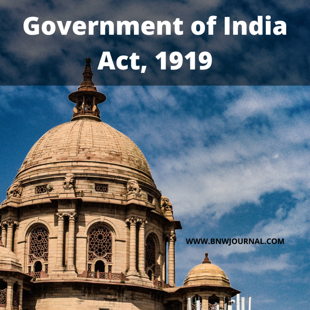 Government Of India Act 1919 Black N White The Legal Journal