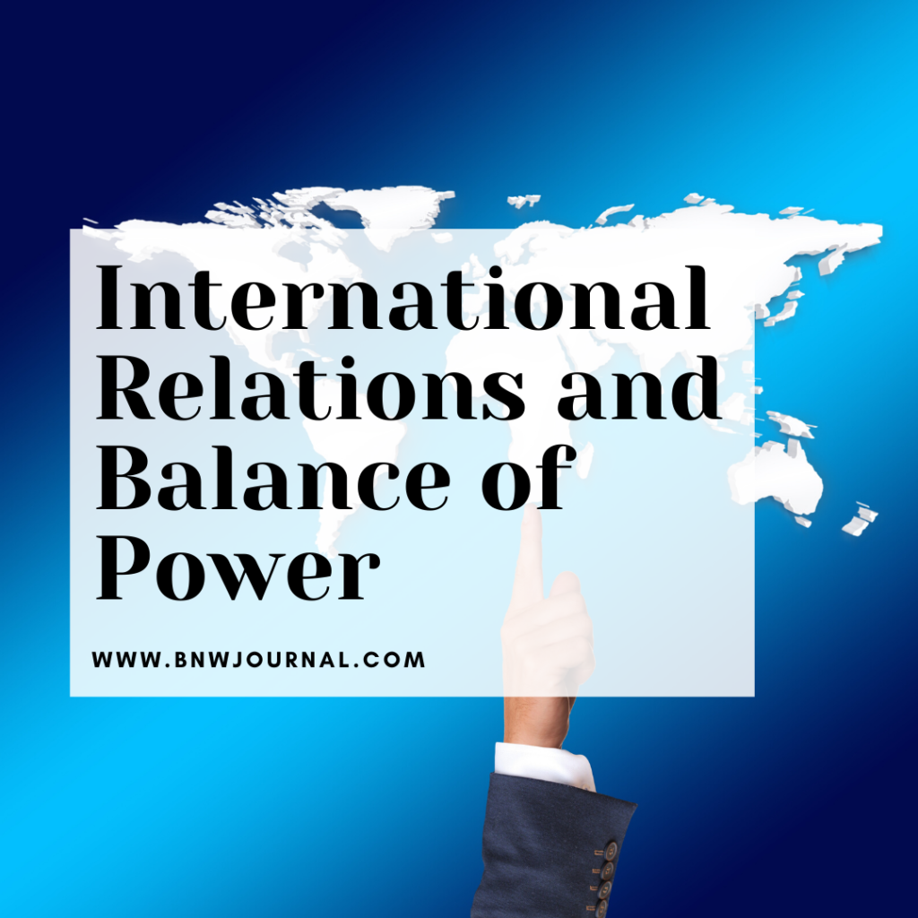 International Relations And Balance Of Power Black N White Journal