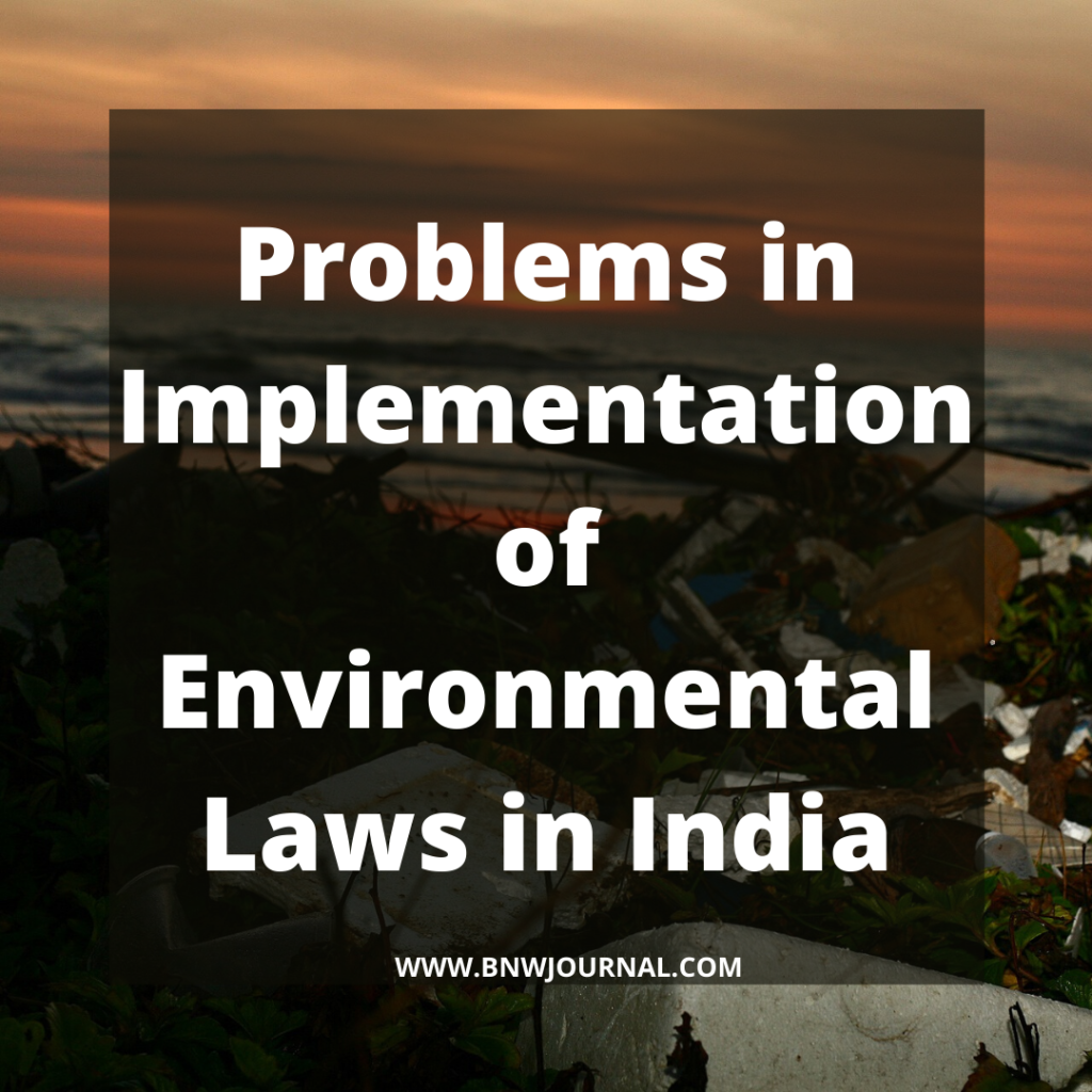 problems-in-implementation-of-environmental-laws-in-india-black-n